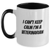 Funny Veterinarian Gifts from Friends for Graduation - 'I Can't Keep Calm I'm A Veterinarian' Two Tone Coffee Mug - Main
